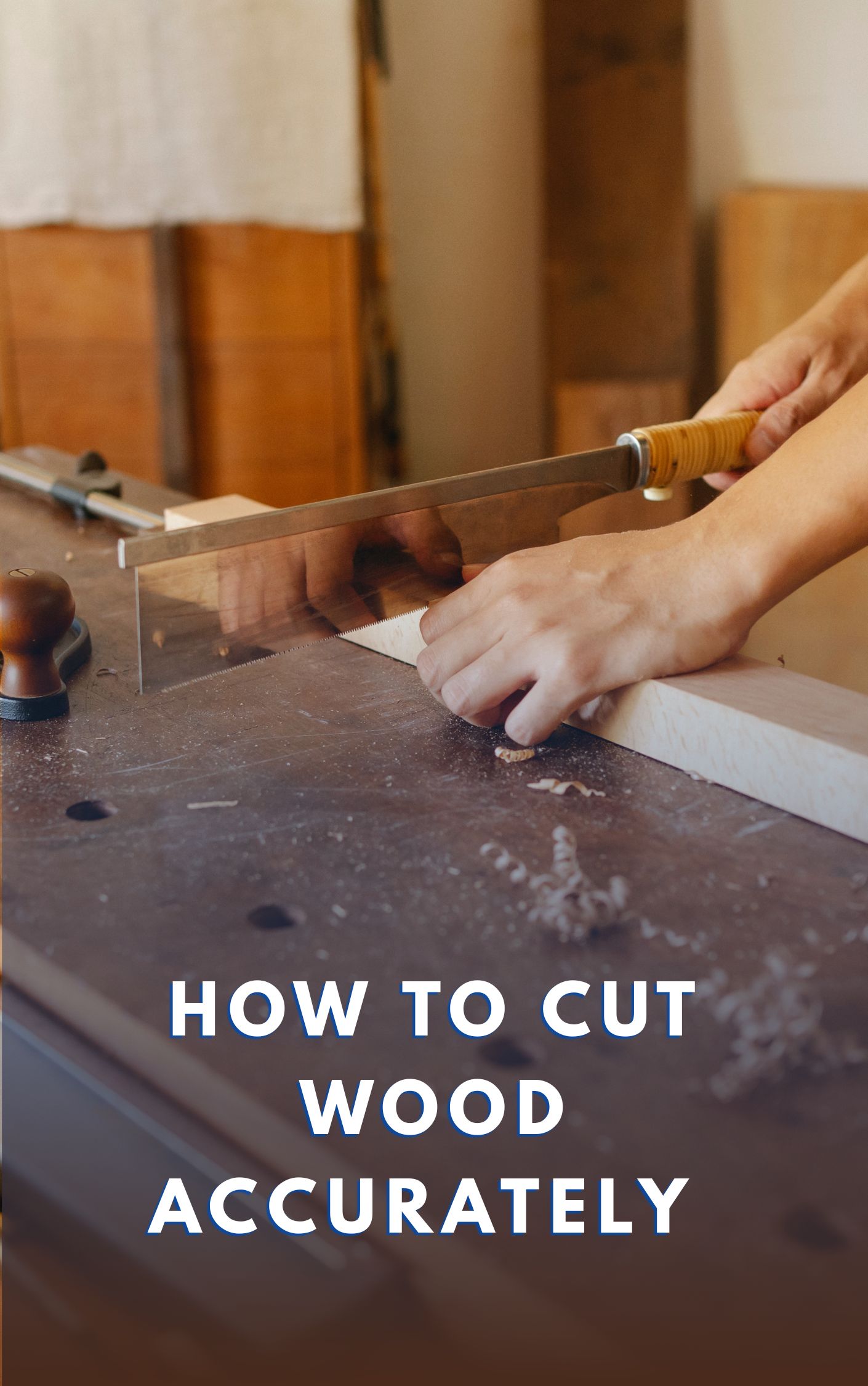 How-to-Cut-Wood-Accurately-Tips-and-Tricks