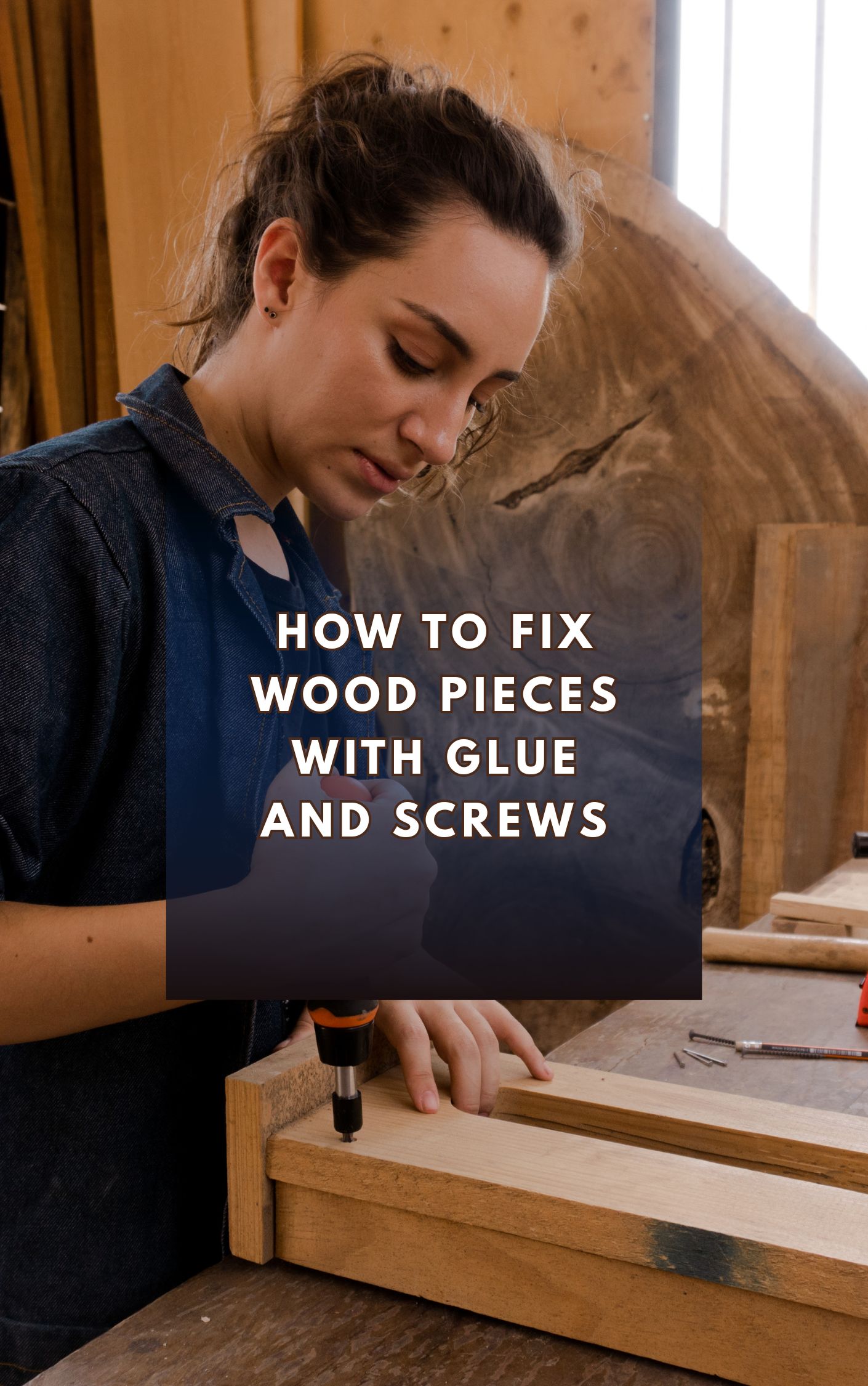 How-to-Fix-Pieces-of-Wood-with-Glue-and-Screws-Step-by-Step-Checklist